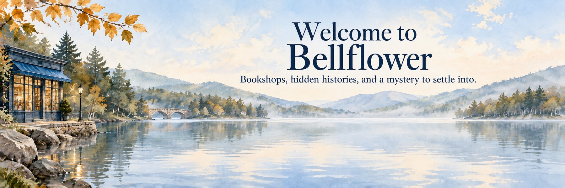 Welcome to Bellflower — bookshops, hidden histories, and a mystery to settle into.